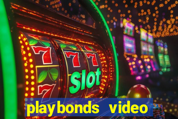 playbonds video bingo gratis